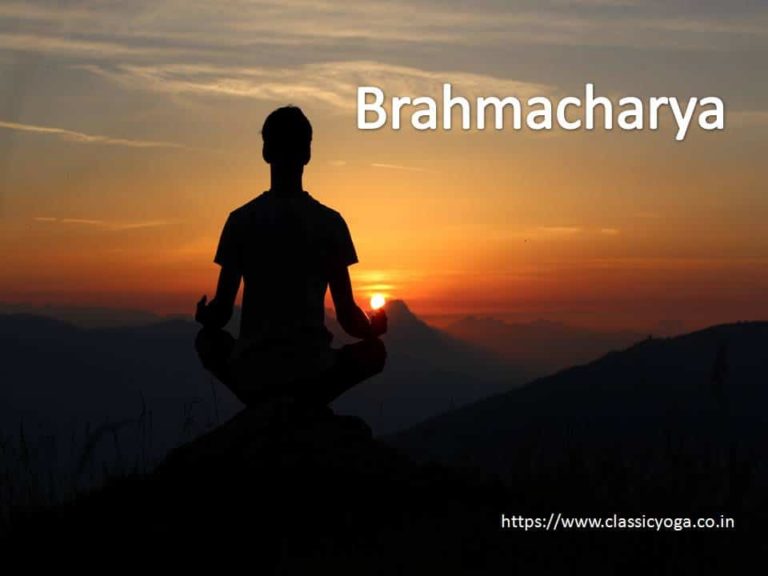 Brahmacharya Meaning, Types, Rules, Benefits | Classic Yoga