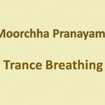 Moorchha Pranayama